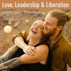 Love, Leadership & Liberation