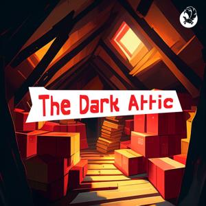 The Dark Attic