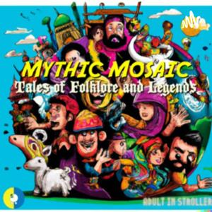 Mythic Mosaic: Tales of Folklore and Legends