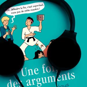 Une foi, des arguments - radioomega.fr