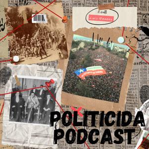 Politicida Podcast