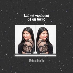 Las mil versiones de un sueño