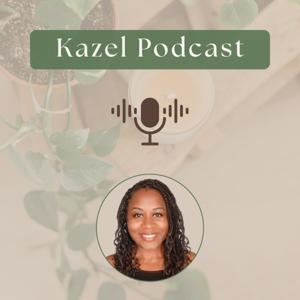 Kazel Podcast🎙️