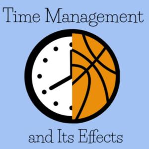 Time Management and Its Effects