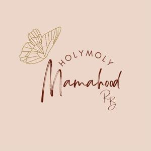 Holymoly Mamahood