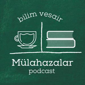 Mülahazalar Podcast