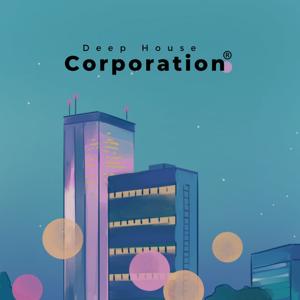 The Deep House Corporation