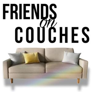 Friends on Couches