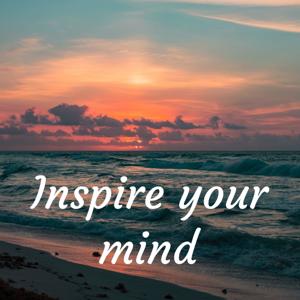 Inspire your mind