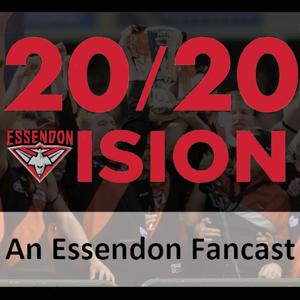 20/20 Vision: An Essendon Fancast