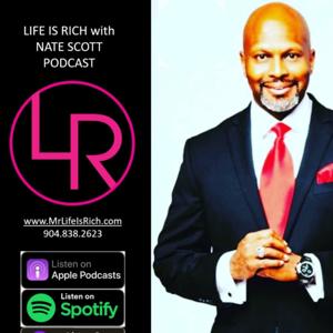 Life Is Rich with Nate Scott