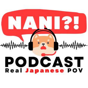 NANI Podcast / Chitchat in Nihongo