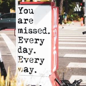 Truly Missed Podcast