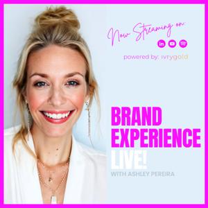 Brand Experience Live! Podcast