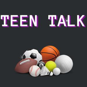 Teen Talk
