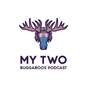 My Two Buggaboos