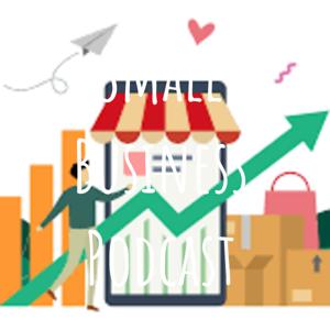 Small Business Podcast