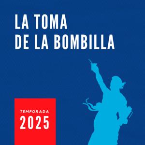 La Toma de la Bombilla