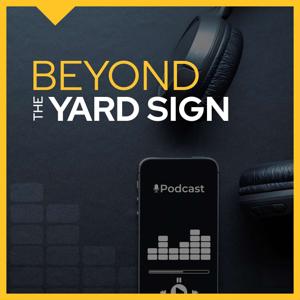 Beyond the Yard Sign