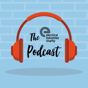 The Electrical Industries Charity Podcast