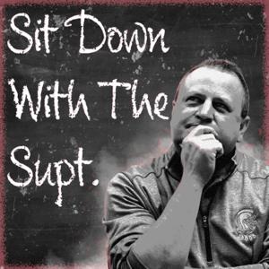 Sit Down With The Supt.