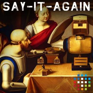 Say it Again