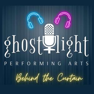 Ghostlight BEHIND THE CURTAIN
