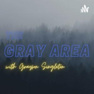 The Gray Area with Grayson Singleton