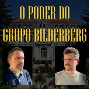 O Poder do Grupo Bilderberg