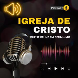 igreja de Cristo que se reúne em Betim-MG