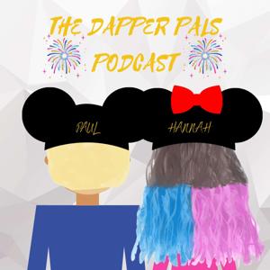 The Dapper Pals Podcast