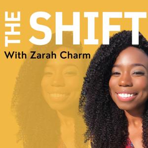 The Shift With Zarah Charm