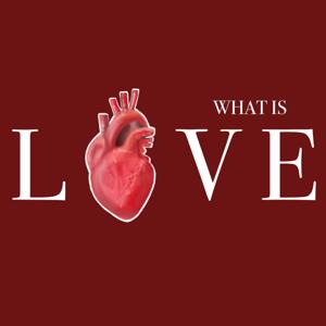 What is love