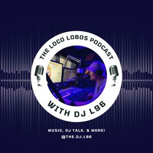 The Loco Lobos Podcast