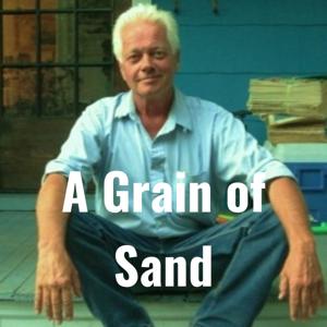 A Grain of Sand