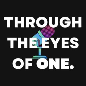 Through the eyes of one