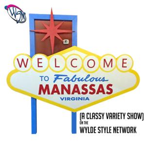 Welcome To Manassas (A Classy Variety Show)