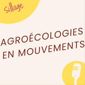 Agroécologies en mouvements