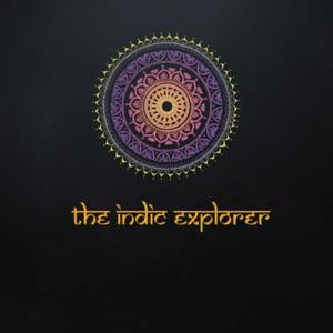 The Indic Explorer Show