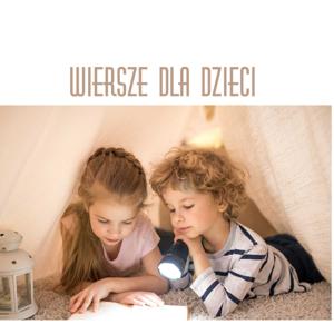 Wiersze dla dzieci