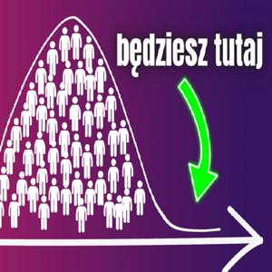 Jak przeskoczyć 99% ludzi na drodze do sukcesu - dokładny plan działania