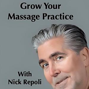 Grow Your Massage Practice