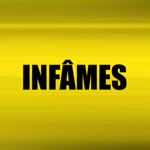 Infâmes