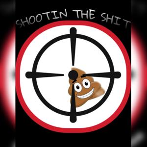 Shootin The Shit