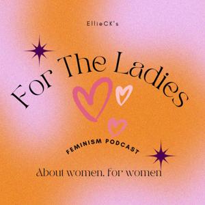 For the Ladies