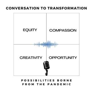 Conversation to Transformation