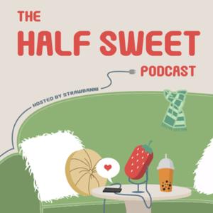 Half Sweet