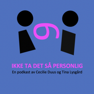 Ikke ta det så personlig