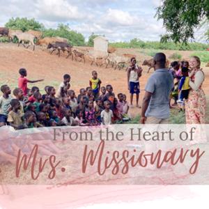 From the Heart of Mrs. Missionary