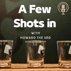 A Few Shots In
